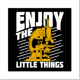 Enjoy The Little Things Microbiologist Gift Posters and Art